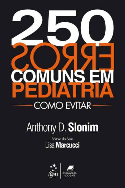 Livro - 250 Erros Comuns em Pediatria - Como Evitar