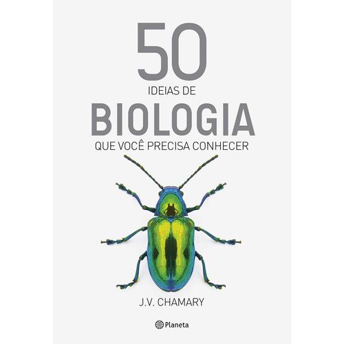 Livro - 50 Ideias de Biologia que Você Precisa Conhecer