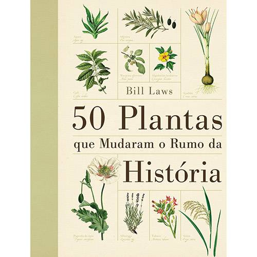 Livro - 50 Plantas que Mudaram o Rumo da História
