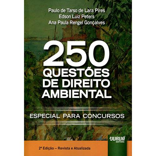 Tudo sobre 'Livro - 250 Questões de Direito Ambiental - Especial para Concursos'