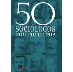 Livro - 50 Sociólogos Fundamentais