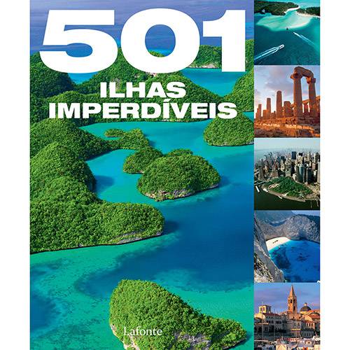 Tudo sobre 'Livro - 501 Ilhas Imperdíveis'
