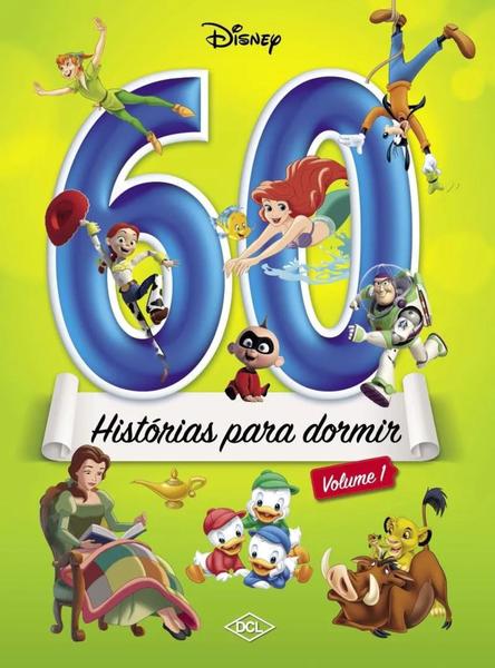 Livro 60 Histórias para Dormir Volume Disney 1 DCL - Editora Dcl