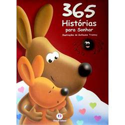 Tudo sobre 'Livro - 365 Histórias para Sonhar - Vol. 2'