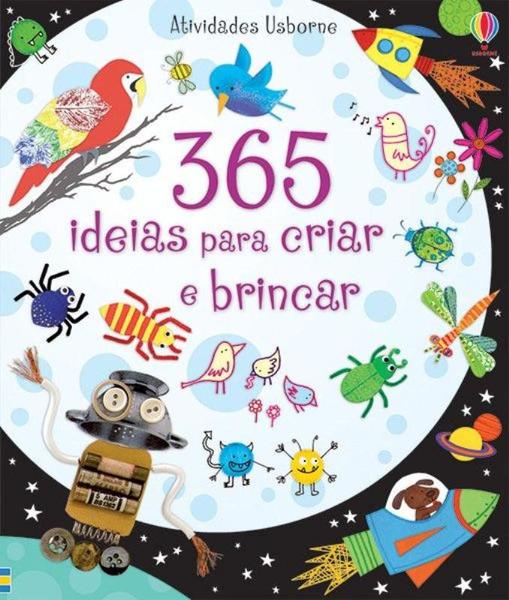 Livro - 365 Ideias para Criar e Brincar