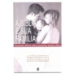 Livro a Bíblia e Sua Família