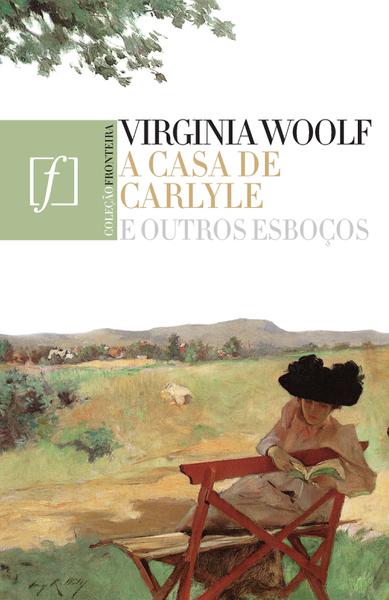 Livro - a Casa de Carlyle e Outros Esboços