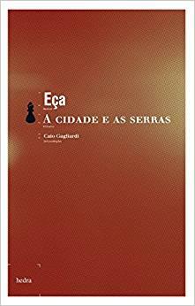 Livro - a Cidade e as Serras