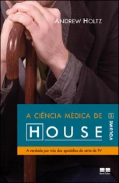 Livro - a Ciência Médica de House (Vol. 2)