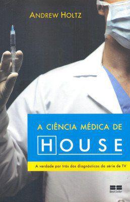 Livro - a Ciência Médica de House