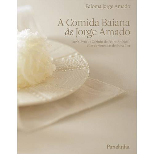 Livro - a Comida Baiana de Jorge Amado
