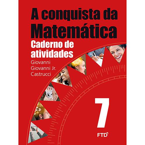Livro - a Conquista da Matemática 7 - Caderno de Atividades