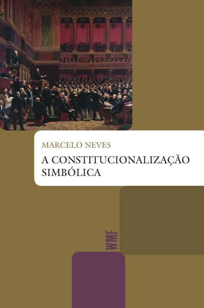 Livro - a Constitucionalização Simbólica