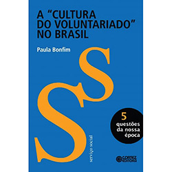 Livro - a Cultura do Voluntarido no Brasil