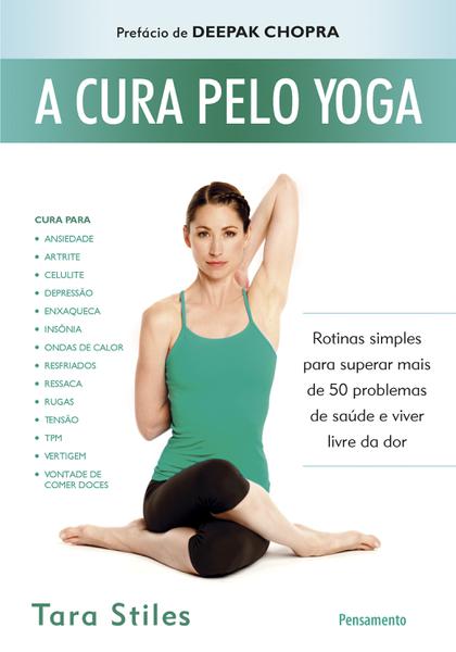 Livro - a Cura Pelo Yoga