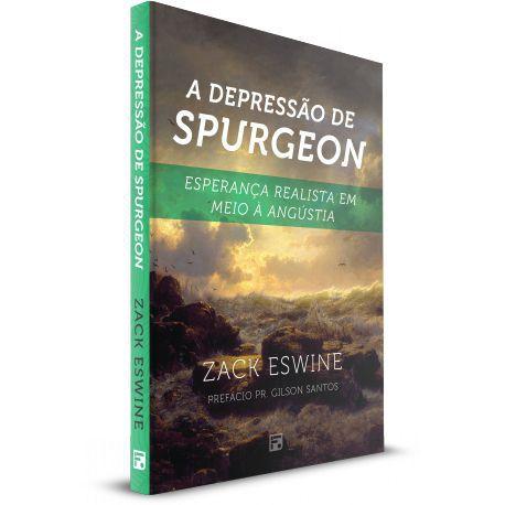 Livro a Depressão de Spurgeon - Editora Fiel