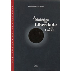 Livro - a Dialética da Liberdade em Locke