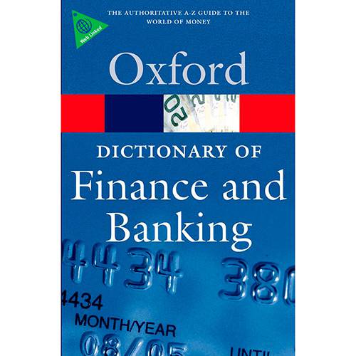 Tudo sobre 'Livro - a Dictionary Of Finance And Banking'