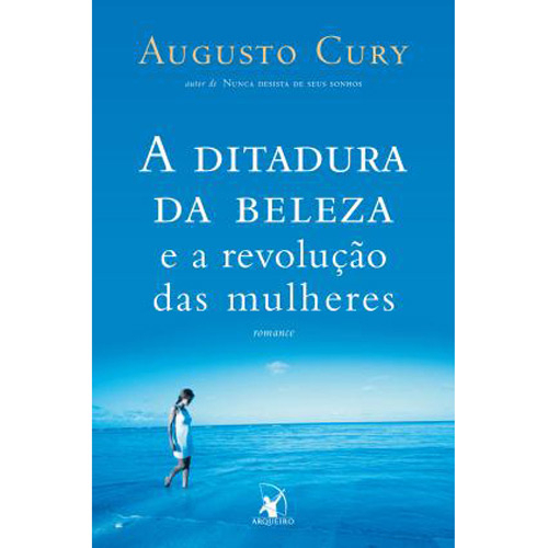 Tudo sobre 'Livro - a Ditadura da Beleza e a Revolucao das Mulheres'