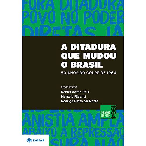 Livro - a Ditadura que Mudou Brasil