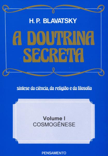 Livro - a Doutrina Secreta - (Vol. I)