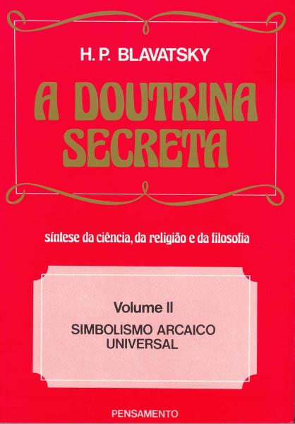 Livro - a Doutrina Secreta - (Vol. II)