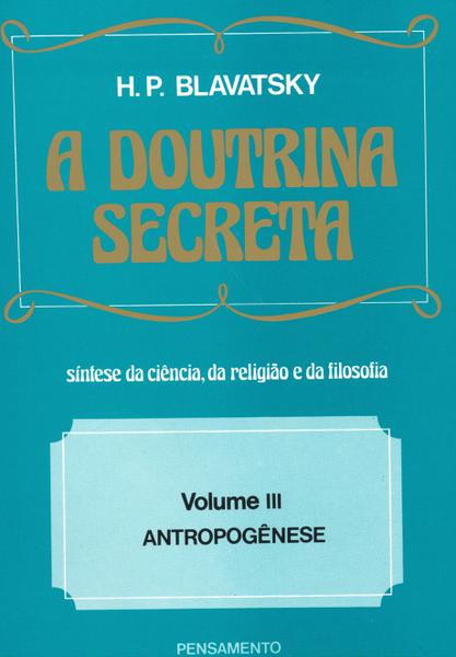 Livro - a Doutrina Secreta - (Vol. III)