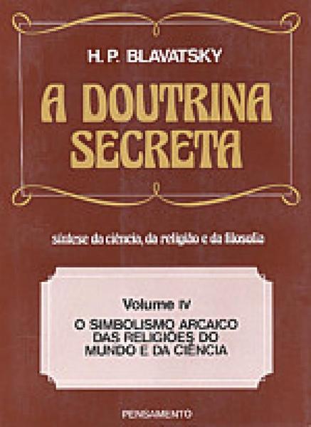 Livro - a Doutrina Secreta - (Vol. IV)