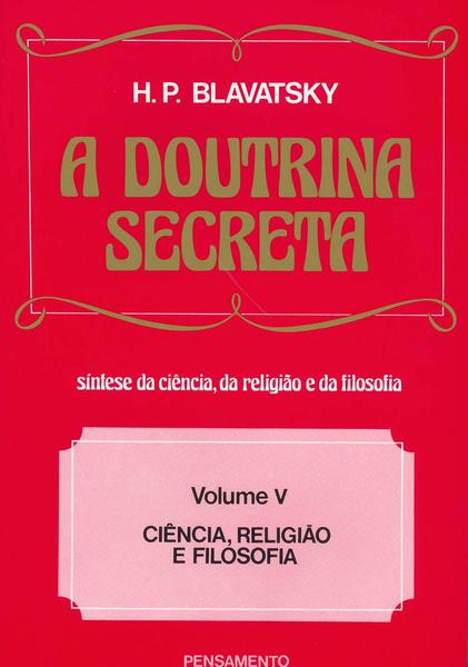Livro - a Doutrina Secreta - (Vol. V)