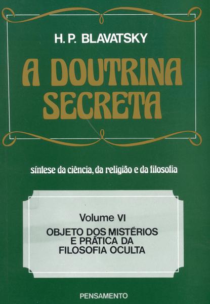 Livro - a Doutrina Secreta - (Vol. VI)