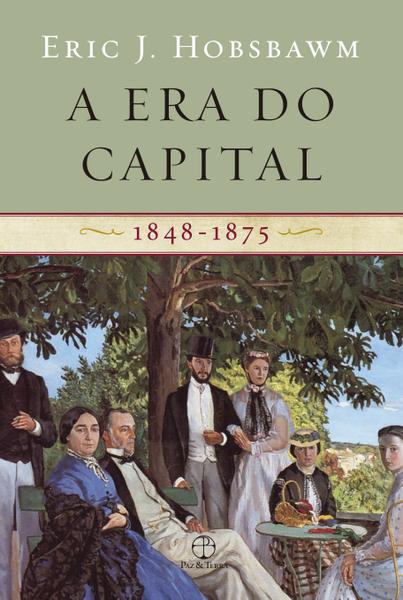 Livro - a Era do Capital: 1848 - 1875