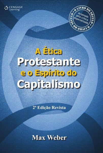 Livro - a Ética Protestante e o Espírito do Capitalismo