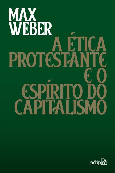 Livro - a Ética Protestante e o Espírito do Capitalismo