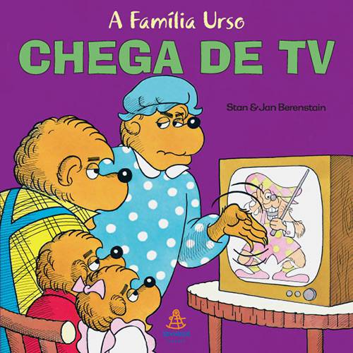 Tudo sobre 'Livro - a Família Urso: Chega de TV'
