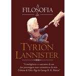 Livro a Filosofia de Tyrion - Coleção Gelo e Fogo