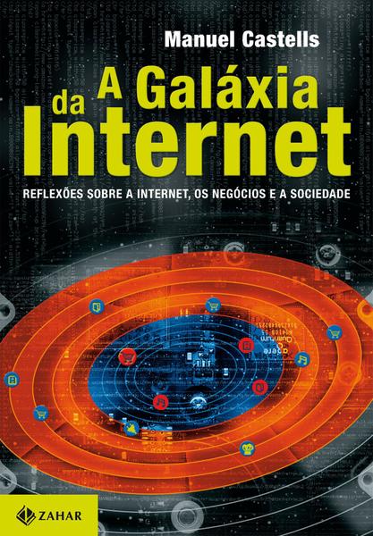 Livro - a Galáxia da Internet