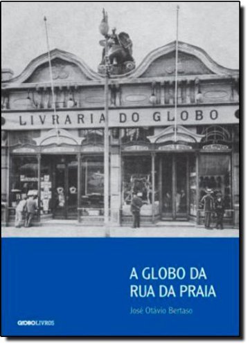 Livro - a Globo da Rua da Praia