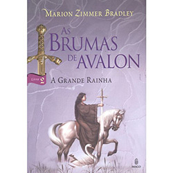 Livro - a Grande Rainha - Coleção as Brumas de Avalon - Livro 2