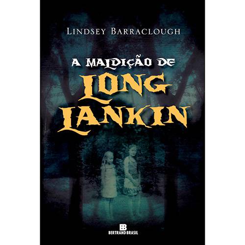 Tudo sobre 'Livro - a Maldição de Long Lankin'