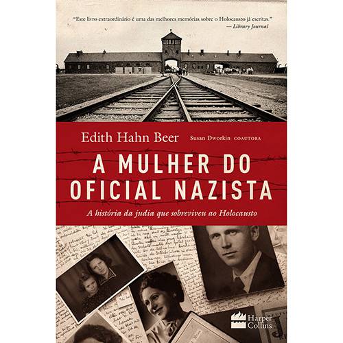 Tudo sobre 'Livro - a Mulher do Oficial Nazista'
