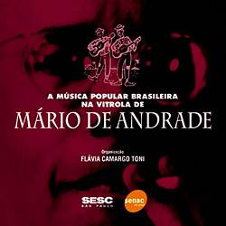 Livro - a Música Popular Brasileira na Vitrola de Mário de Andrade