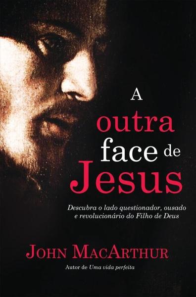 Livro - a Outra Face de Jesus