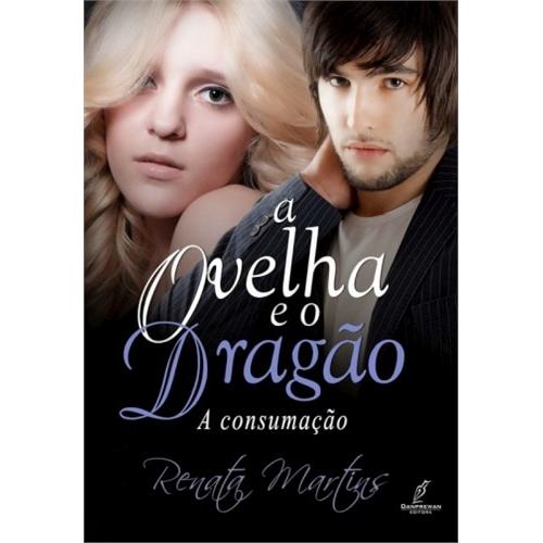 Livro a Ovelha e o Dragão - a Consumação - Vol. 3