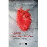 Livro - a Paixão no Banco dos Réus