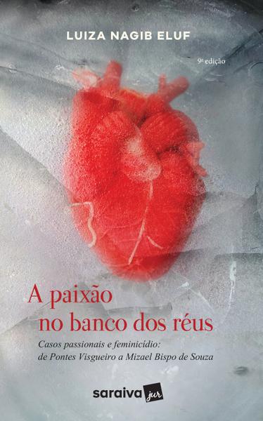 Livro - a Paixão no Banco dos Réus