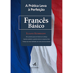 Livro - a Prática Leva Á Perfeição: Francês Básico