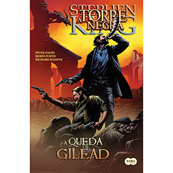 Livro - a Queda de Gilead - Coleção a Torre Negra em Quadrinhos - Vol. 4