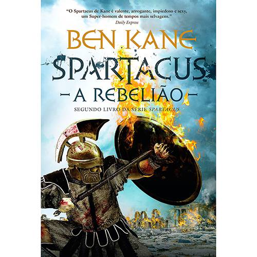 Tudo sobre 'Livro -A Rebelião - Livro II - Série Spartacus'