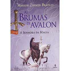 Livro - a Senhora da Magia - Coleção as Brumas de Avalon - Livro 1
