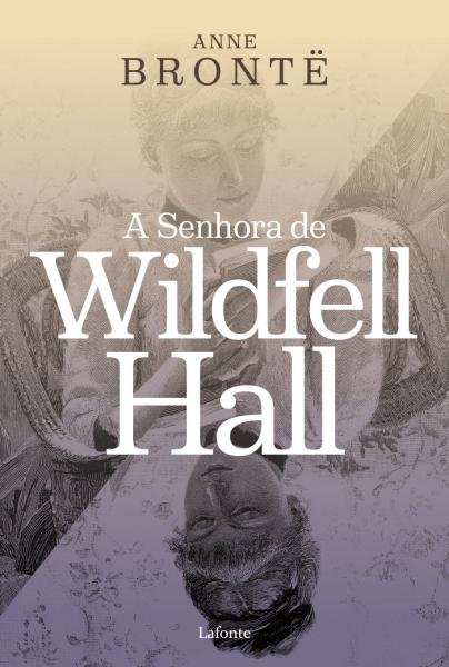 Livro - a Senhora de Wildfell Hall